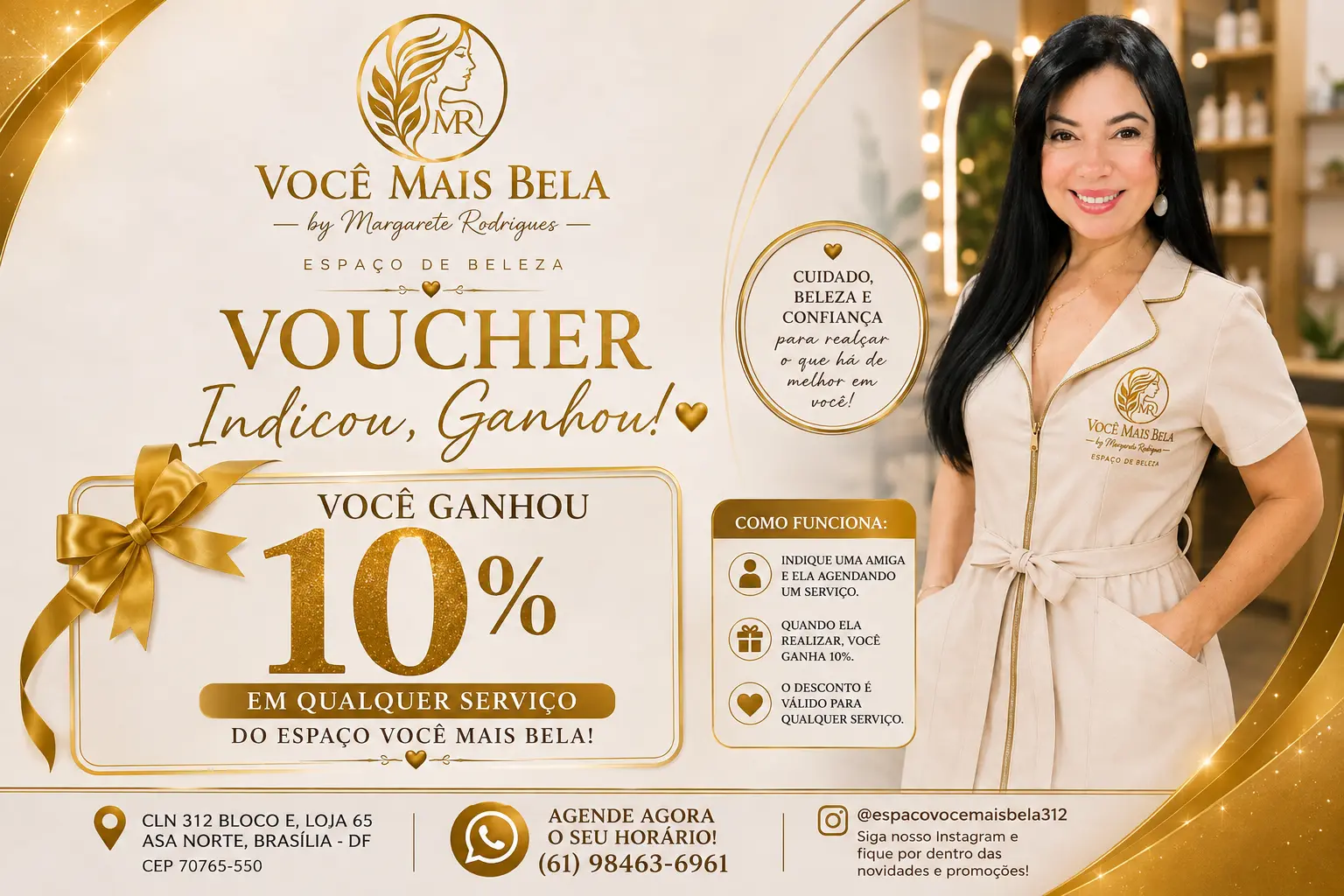 Indicou, ganhou: voucher de 10% de desconto do Espaço Você Mais Bela
